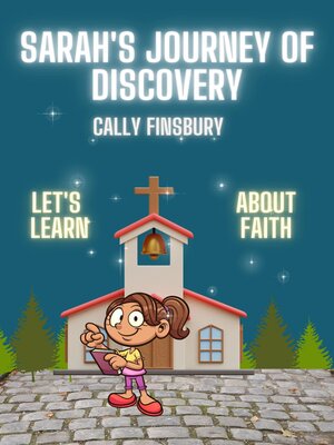 cover image of Sarah's Journey of Discovery Let's Learn about Faith